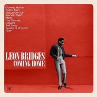 Leon Bridges - Why Don\'t You Touch Me
