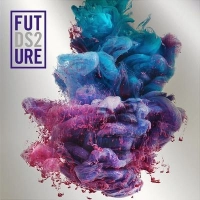 Future & Drake - Life Is Good