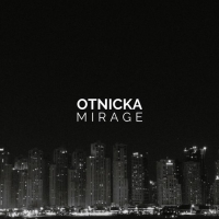 Otnicka - Mirage