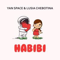 Yan Space & Люся Чеботина - Habibi